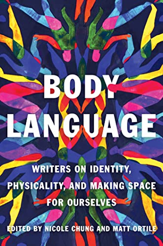 Body Language: Writers on Identity