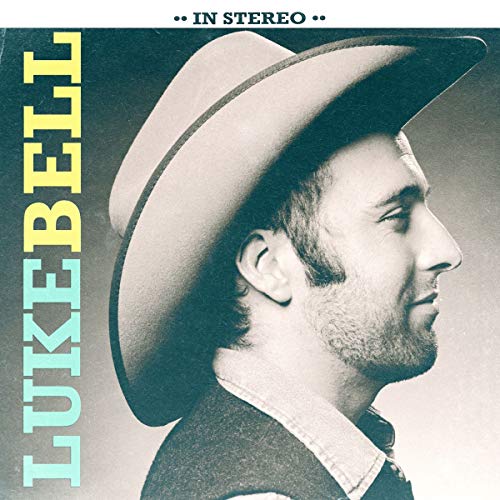 Bell,luke - Luke Bell  [VINYL]