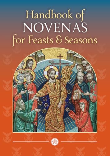 Handbook of Novenas for Feasts and Seasons