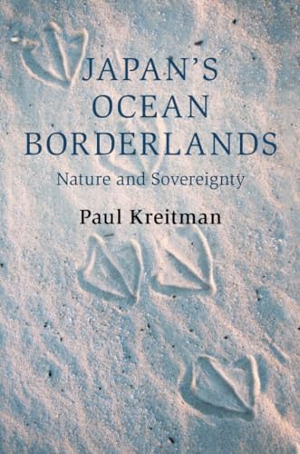 Japan's Ocean Borderlands : Nature and Sovereignty