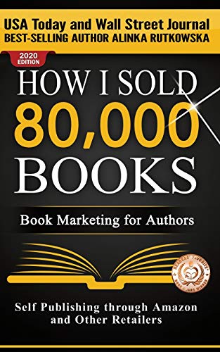 Alinka Rutkowska: How I Sold 80,000 Books