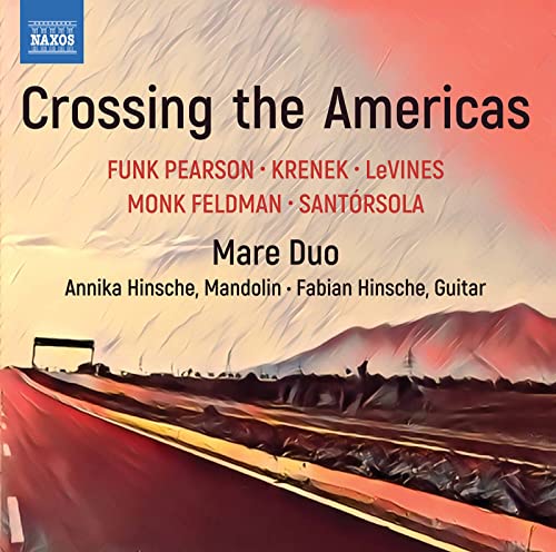 Mare Duo - Crossing The Americas: Funk Pearson. Krenek. Levines. Monk Feldman. Santorsola [CD]