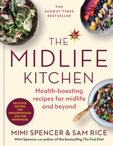 The Midlife Kitchen : health-boosting recipes for midlife & beyond