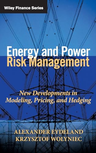 Energy and Power Risk Management: New Developments in Modeling