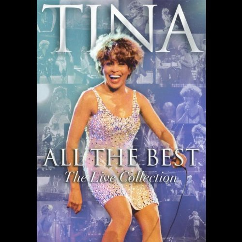 Tina Turner - All The Best - The Live Collec - [DVD]