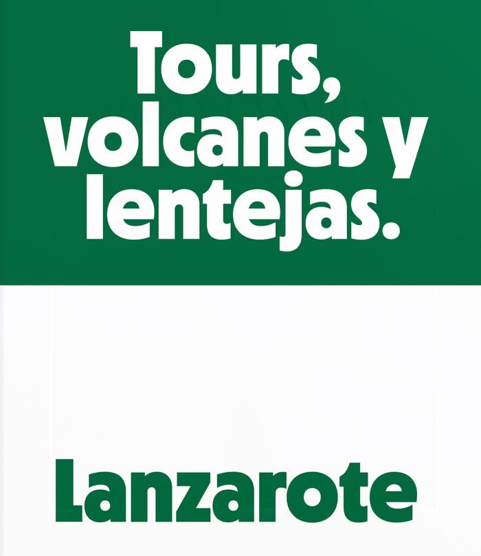Lanzarote : Tours, Volcanoes and Lentils