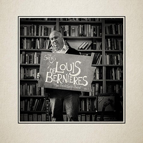 Louis De Bernieres - Songs Of Louis De Bernieres - [VINYL]