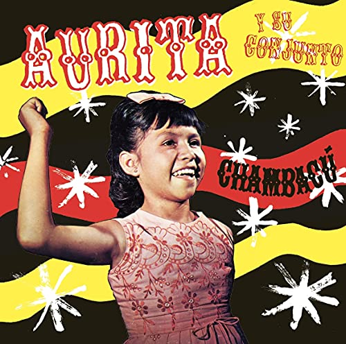 Album cover: young girl raising fist, text "Aurita Y Su Conjunto - Chambacú".