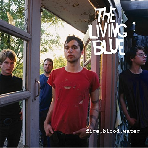 The Living Blue - Fire Blood Water [CD]