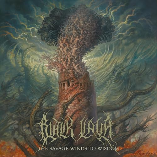 Black Lava - The Savage Winds To Wisdom [VINYL]