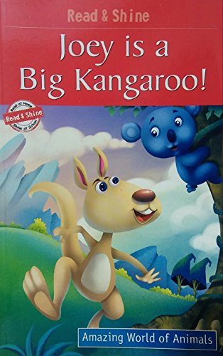 Joey is a Big Kangaroo!
