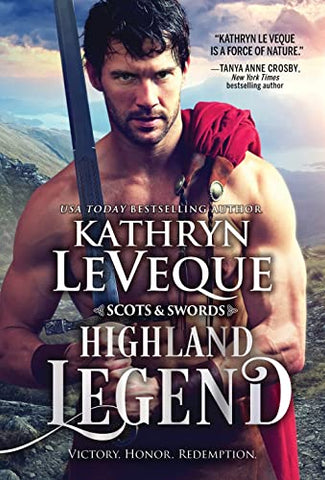 Highland Legend: 3 (Scots and Swords, 3)