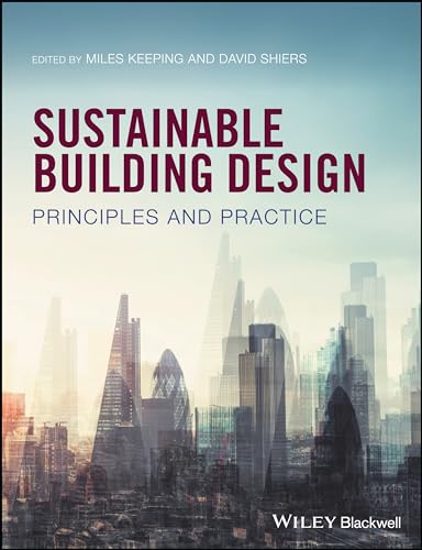 Sustainable Built Environments: Principles and Practice