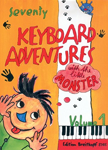70 Keyboard Adventures, Vol. 1