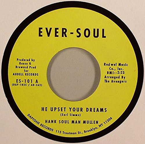 Hank Soul Man Mullen - He Upset Your Dreams [7"] [VINYL]