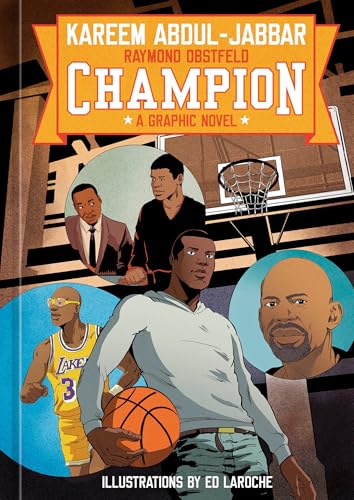 Champion : A Graphic Novel