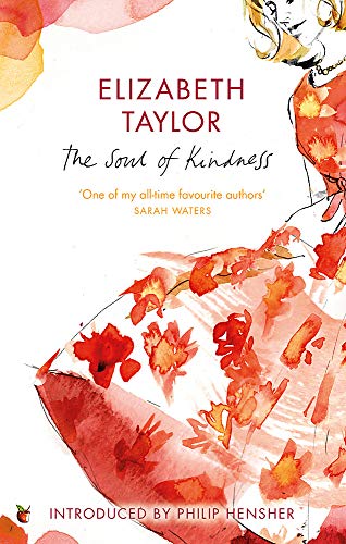 The Soul Of Kindness (Virago Modern Classics)