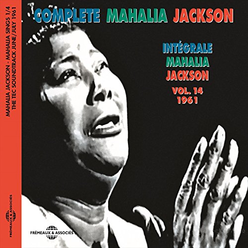 Mahalia Jackson - Complete Mahalia Jackson Vol. 14 1961 [CD]