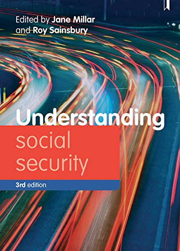 Understanding social security 3e: Issues for policy and practice (Understanding Welfare: Social Issues, Policy and Practice Series)