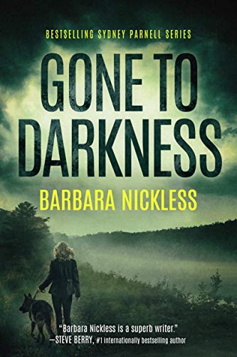 Gone to Darkness: 4 (Sydney Rose Parnell)
