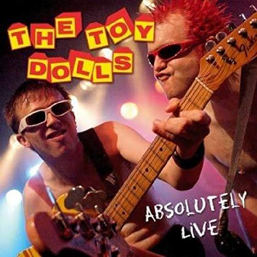 Toy Dolls - Absolutely Live [CD]