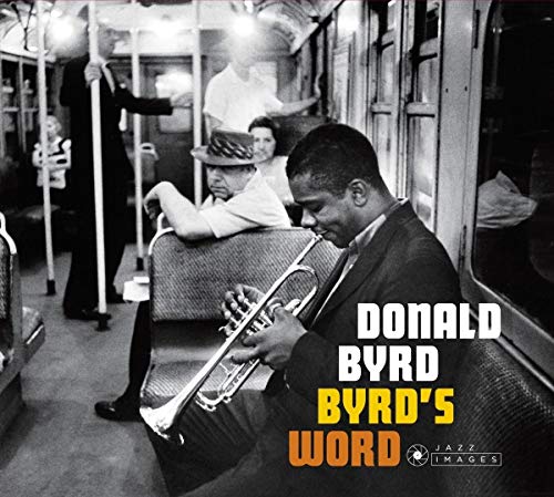Donald Byrd - Byrds Word [CD]