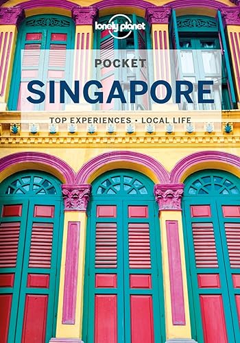 Lonely Planet Pocket Singapore: Top Sights, Local Experiences (Pocket Guide)