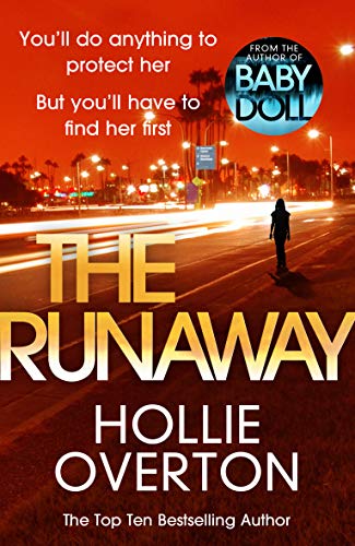 The Runaway: From the author of Richard & Judy bestseller Baby Doll