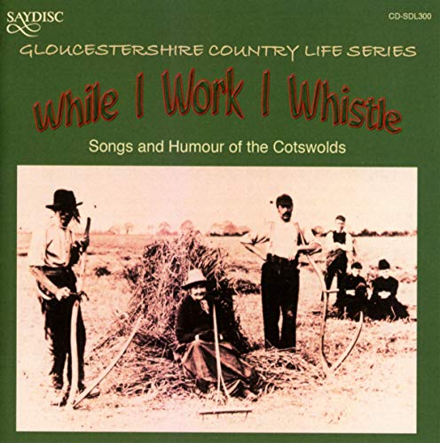 Various - While I Work I Whistle [CD]