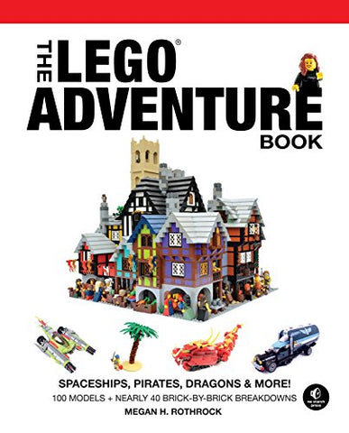 The LEGO Adventure Book, Vol. 2: Spaceships, Pirates, Dragons & More!