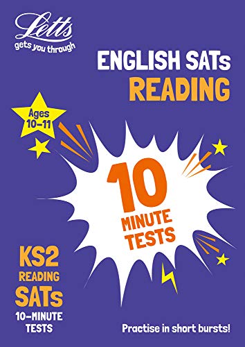 KS2 English Reading SATs 10-Minute Tests: for the 2020 tests (Letts KS2 SATs Success)