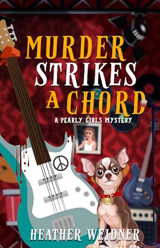 Murder Strikes a Chord : A Pearly Girls Mystery