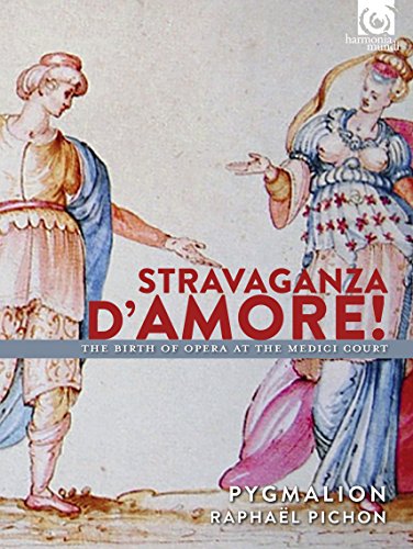 Pygmalion & Raphael Pichon - Stravaganza D'amore! - The birth of Opera at the Medici Court [CD]