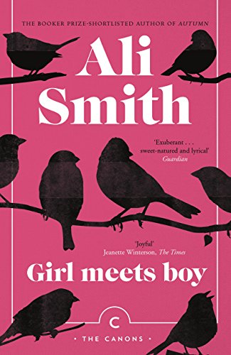 Girl Meets Boy: Ali Smith (Canons)