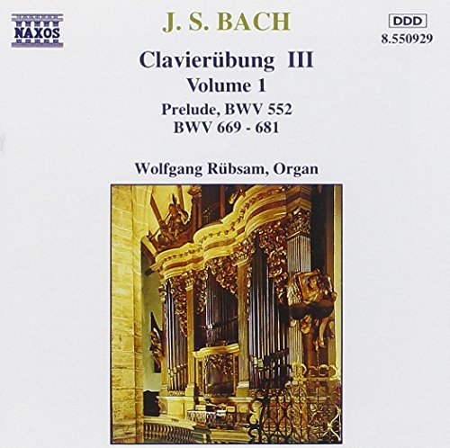 Wolfgang - Bach - Clavier-Übung III, Volume 1 [CD]