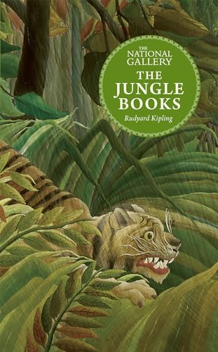 The Jungle Books (The National Gallery Masterpiece Classics)
