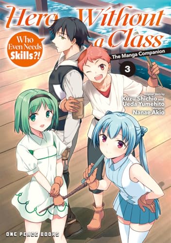 Hero Without a Class Volume 3: The Manga Companion