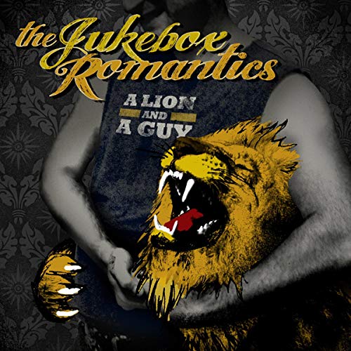 Jukebox Romantics, The - A Lion And A Guy [CD]