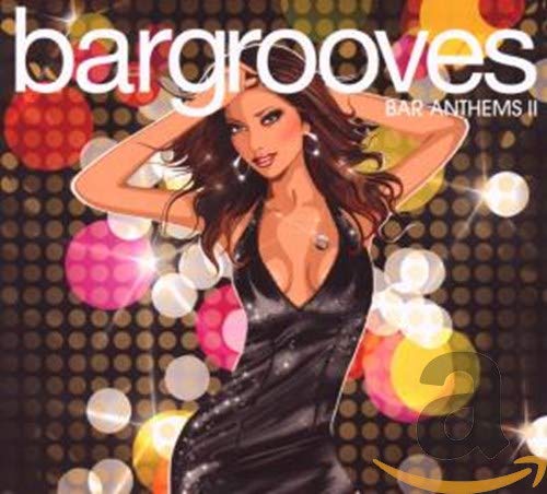 Padilla Jose - Bargrooves Bar Anthems II [CD]
