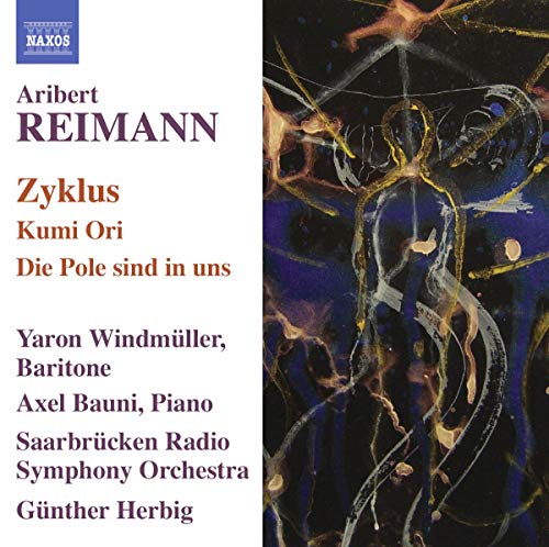 Herbigbauniwindmuller - REIMANN: Zyklus, Kumi Ori and Die Pole sind in uns [CD]