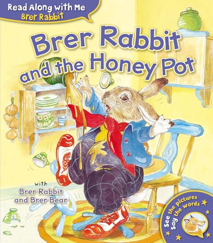 Brer Rabbit and the Honey Pot (Brer Rabbit Read Along With Me)