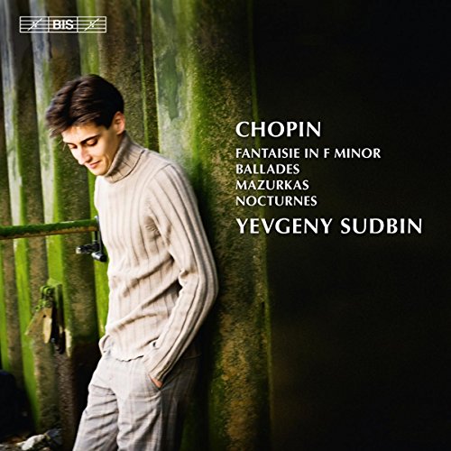 Yevgeny Sudbin - Chopin: Fantaisie F Minor, Ballades, Nocturnes, Mazurkas [CD]
