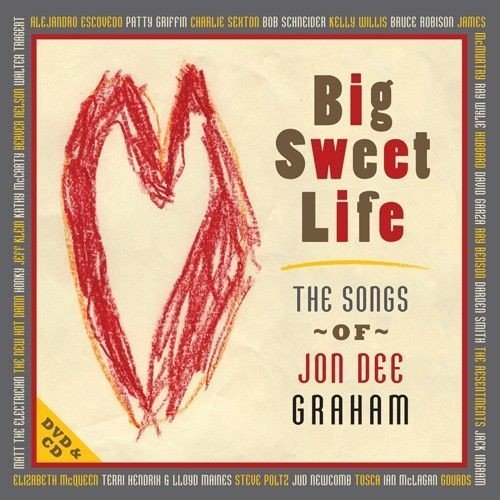 CD cover for “Big Sweet Life” by Jon Dee Graham, featuring red heart art.