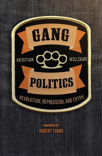 Gang Politics: Revolution