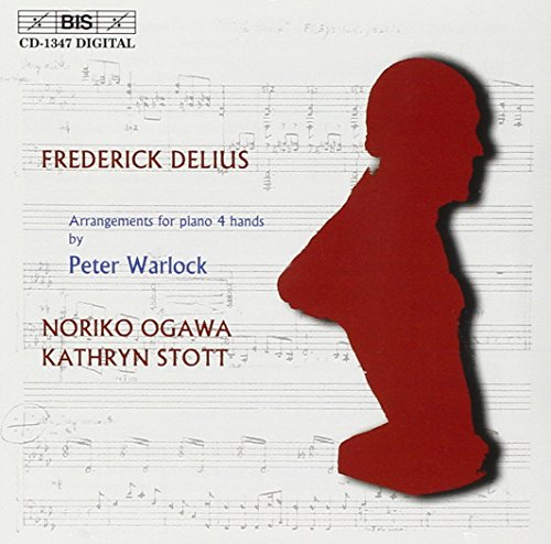 Ogawastott - Delius - Orchestral Works Arranged for Four Hands [CD]
