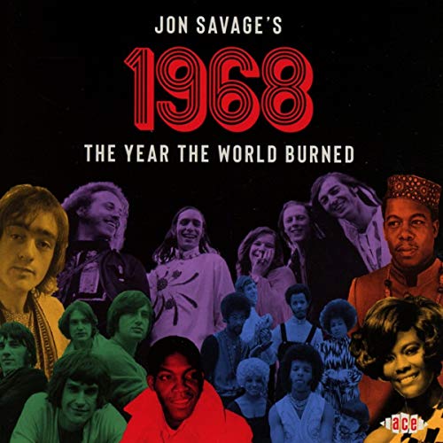 Various Artists - Jon Savages 1968: The Year The World Burned [CD]