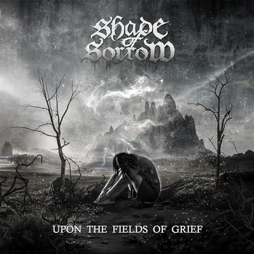 Shade Of Sorrow - Upon The Fields Of Grief [CD]