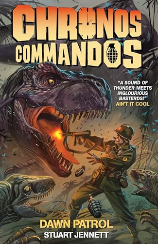 Chronos Commandos - Dawn Patrol