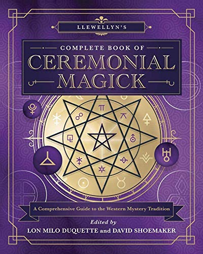 Llewellyn's Complete Book of Ceremonial Magick: A Comprehensive Guide to the Western Mystery Tradition: 14