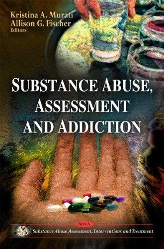 Substance Abuse, Assessment & Addiction